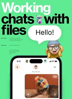 a cell phone with the text working chats with files hello