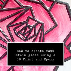 Epoxy stained glass rose Stained Glass Tutorial, Stained Glass Rose, Geometric Rose, Origami Rose, 3d Ideas, Glass Diy, Stained Glass Diy, Geometric Heart, Glass Molds