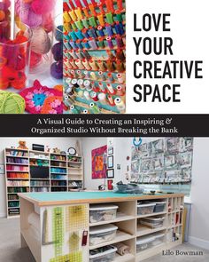 Love Your Creative Space Space Quilt, Space Books, Craft Room Design, The Quilt Show, Craft Room Storage, Planning And Organizing, Sewing Rooms, Organization Solutions, Craft Room Organization