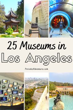 the top 25 things to see and do in los angeles