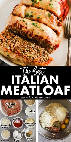 the best italian meatloaf recipe is in this collage and it's ready to be eaten