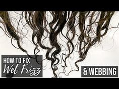 Causes of Wet Frizz & Webbing + How to Fix It! - YouTube Eye Makeup For Hooded Eyes, Fine Curly Hair, Ipl Hair Removal, Hair Frizz, Tight Curls, Hooded Eye Makeup, Hair Towel