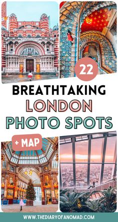 the london photo spots with text overlay that reads 22 breathtaking london photos and map