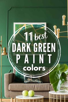 the 11 best dark green paint colors