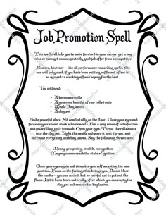 PLEASE SEE SHOP ANNOUNCEMENTS BEFORE ORDERING FOR IMPORTANT SHIPPING INFORMATION, DEADLINES, SHOP UPDATES, ETC.  JOB PROMOTION SPELL DIGITAL IMAGE | INSTANT DOWNLOAD Graphic Design of an Job Promotion Spell set in an ornate frame / border.   Print and use for your art and crafting projects Please note: You are purchasing Digital Artwork only. Me and Annabel Lee cannot guarantee the outcome of any ritual or spell referenced in the artwork. NOTE:  The actual image you will be receiving is shown in Spell For Promotion, Toxic Workplace Spell, Positive Outcome Spell, Spells For Job Promotion, Spell For Job Promotion, Job Security Spell, Job Offer Spell, Spell For Promotion At Work, Job Promotion Spell