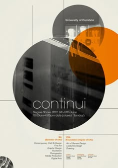 a poster with an orange and black circle in the center that says continui