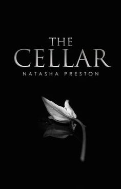 the cellar by nathan prestion is shown in this black and white book cover