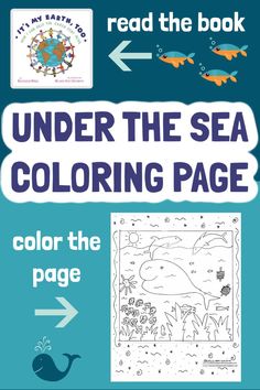 the under the sea coloring page is shown with an arrow pointing up to it and two fish