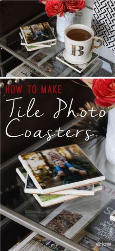 a coffee table with magazines and flowers on it that says how to make tile photo coasters