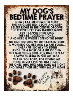 a dog's bedtime prayer with his paw prints on the bottom and below it