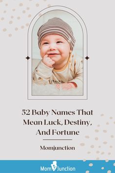 Everyone desires to have lady luck smiling down on them. In the same way, though all parents want their children to be diligent and sincere in every choice they make, they also wish for them to have good luck. Thus, some parents may want to choose baby names that mean luck for their little one. They may do this as a gesture of showering their children with all the luck and abundance that life can bestow. This type of name may also signify a parent’s heartfelt wish to bless their child with positivity and hope for a prosperous future. Their beautiful meanings and associated values and beliefs make these names even more special. If you are looking for names inspired by the words “luck” or “fortune,” we compiled a list of baby names that mean luck for your little one.