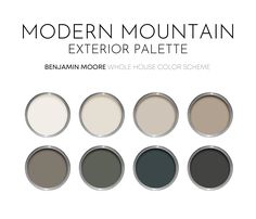 the modern mountain exterior palette is shown in six different colors, including black and white