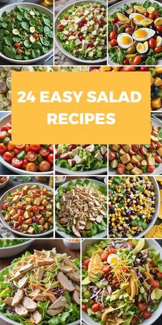 the four easy salad recipes are shown in this collage with different pictures and text