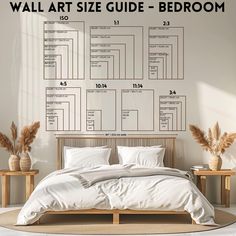 a bed room with a large poster on the wall above it that says wall art size guide - bedroom