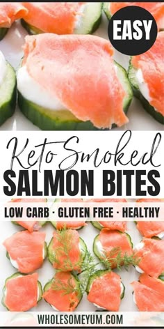 salmon and cucumber bites with text overlay that says keto smoked salmon bites low carb gluten free healthy