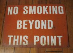 Old No Smoking Sign Meerschaum Pipe, Vintage Marketplace, Danger Sign, Wall Hanging, Signs