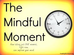 Take one moment, right now, to try this exercise. Notice how you feel. www.my-borderline... Mindful Minute, Existential Therapy, Mindfulness Therapy, Abnormal Psychology, Recreation Therapy, Finish Work, Golden Nugget