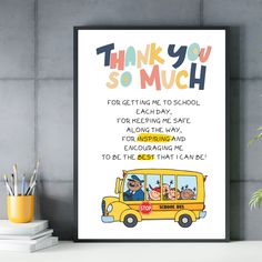 a yellow school bus with the words thank you so much