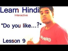 a man in a red shirt is holding a fork and knife with the words learn hindu interactive do you like? lesson 9