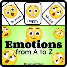 emotions from a to z with the words happy and surprised in front of them