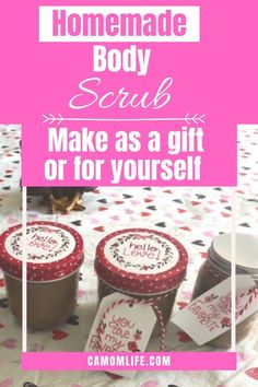 homemade body scrubs made as a gift or for yourself