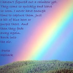 a rainbow is in the sky over a hill with trees on it and a poem written below