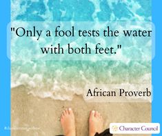 a person's feet in the sand with an ocean view behind them and a quote from african prove