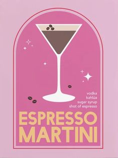 a pink poster with the words espresso martini on it