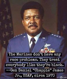 an image of a man in uniform with a quote from gen daniel chappie james