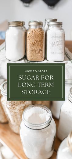 jars filled with sugar for long term storage