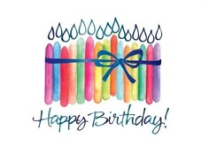 a birthday card with colorful candles and a blue ribbon on the front that says happy birthday