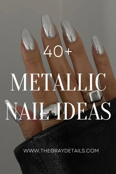 40 + Metallic Nail Ideas Silver Chrome Dip Nails, Gold Silver Nails Ideas, Sns Nails Inspiration, Black Metallic Ombre Nails, Metallic Gel Nail Colors, Nail Ideas Metallic, Dip Nail Ideas Chrome, Neutral Metallic Nails, Chrome Dipped Nails Ideas