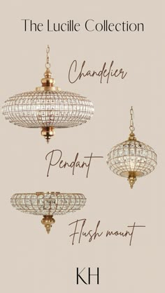 three chandeliers hanging from the ceiling in different styles and colors, each with their own name