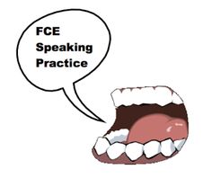 an open mouth with a speech bubble above it that says, fce speaking practice