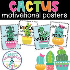 cactus motivational posters for kids to use in classroom or playrooms, with the words cactus on them