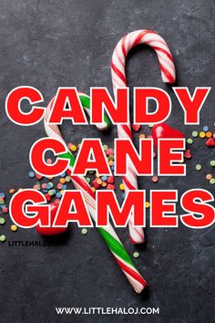 candy canes and candies with the words candy cane games