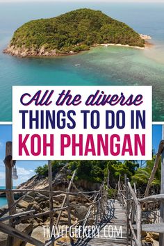 a sign that says all the diverse things to do in koh phangan