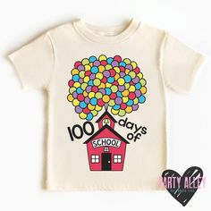 a t - shirt that says 100 days of school with a house and balloons on it