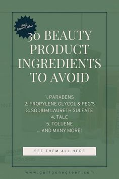 Dive into the world of natural living by understanding the ingredients in your products. Download this free guide, clean beauty 101: 30 ingredients to avoid in beauty products. Become skilled at decoding product labels and uncover what to steer clear of – at no cost! Product Labels, Natural Beauty Tips