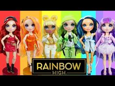 rainbow high dolls are lined up in front of a rainbow background with the words, rainbow high