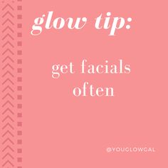 GET FACIALS OFTEN | as often as your time & budget allows, ideally every 4-6… Skin Care Quotes, Time Budget, Skin Care Routine For 20s, Proper Skin Care, Skin Cleanser Products, Care Quotes, Anti Aging Skin Products, Best Face Products, Skin Care Women