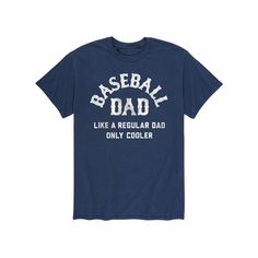 Be the best baseball dad around with this graphic tee. Be the best baseball dad around with this graphic tee. Crewneck Short sleevesFABRIC & CARE Cotton, polyester Machine wash ImportedSETUP INFORMATION Men's Baseball Dad Like A Regular Dad Tee Color: Blue. Gender: male. Age Group: adult. Cotton T-shirt With Baseball Season Lettering, Casual Sports T-shirt For Father's Day, Father's Day Sports Fan T-shirt With Letter Print, Blue T-shirt With Letter Print For Baseball Season, Relaxed Fit T-shirt For Baseball Season, Casual T-shirt For Game Day On Father's Day, Cotton T-shirt For Game Day And Father's Day, Cotton T-shirt For Game Day On Father's Day, Father's Day Blue T-shirt With Text Print