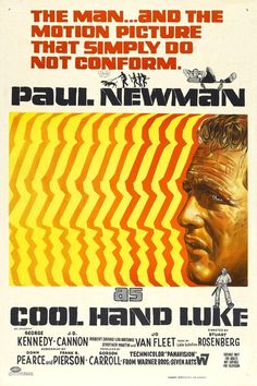 a movie poster with the words cool hand luke on it and an image of a man in