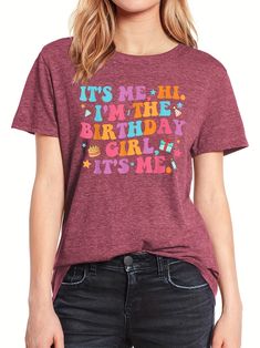 Sweet and Sassy: Birthday Girl Letter Print T-Shirt for Women Birthday Girl T Shirt, Birthday One, Wearing Style, Girl T Shirt, T Shirt For Women, Birthday Girl, Chest Pad, Casual Fits, Girls Tshirts