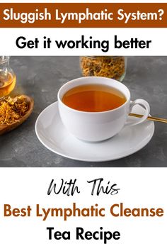 lymphatic cleanse tea recipe Detox Pathways, Tea Cleanse, Colon Health, Holistic Remedies, The Immune System, Tea Recipe