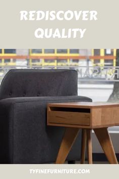 a couch and table with the words rediscover quality on it