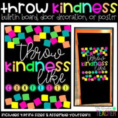 a poster with the words throw kindness on it and an image of a bulletin board