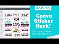 a computer screen with the text how to canva sticker hackr