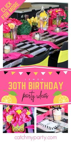 a pink and yellow birthday party with lemons, flowers and candles on the table