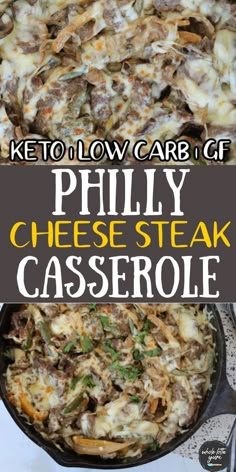 phily cheese steak casserole in a cast iron skillet with text overlay